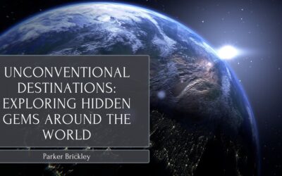 Unconventional Destinations: Exploring Hidden Gems Around the World